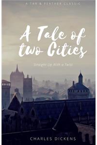 A Tale of Two Cities