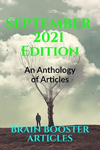 September 2021 Edition: An Anthology of Articles