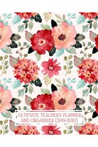 Ultimate Teacher's Planner and Organizer (2019-2020)