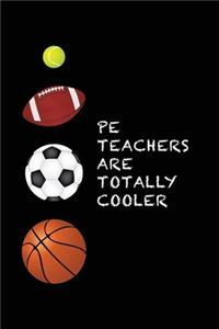 PE Teachers Are Totally Cooler