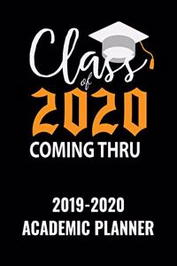 Class of 2020 Coming Thru 2019-2020 Academic Planner