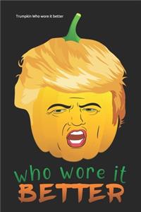 Trumpkin Who wore it better
