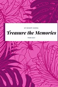 My Memory Journal Treasure The Memories From GiGi!