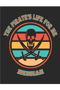 The Pirate's Life For Me Messiah