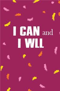 I Can And I Will