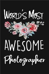 World's Most Awesome Photographer