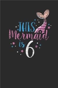 This Mermaid Is 6