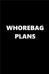 2020 Weekly Planner Funny Theme Whorebag Plans 134 Pages