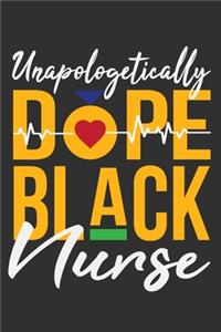 Unapologetically Dope Black Nurse