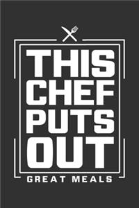 This Chef Puts Out Great Meals