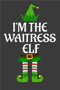 I'm The Waitress ELF