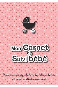 Mon carnet de suivi Bébé