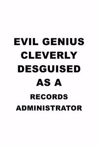 Evil Genius Cleverly Desguised As A Records Administrator