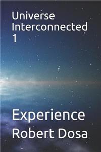 Universe Interconnected 1