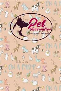 Pet Vaccination Record Book