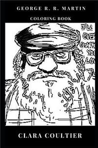 George R.R. Martin Coloring Book