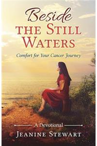 Beside the Still Waters