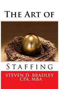 The Art of Staffing