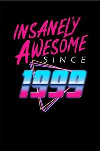 Insanely Awesome Since 1999