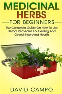 Medicinal Herbs for Beginners