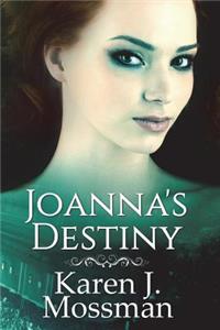 Joanna's Destiny
