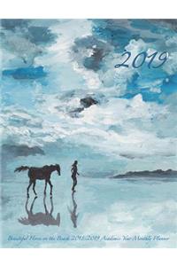 2019- Beautiful Horse on the Beach 2018-2019 Academic Year Monthly Planner