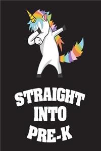 Straight Into Pre-K