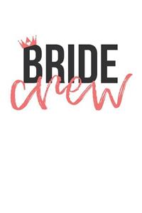 Bride Crew