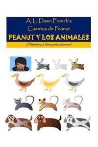 Peanut Y Los Animales: (historia Y Libro Para Colorear)