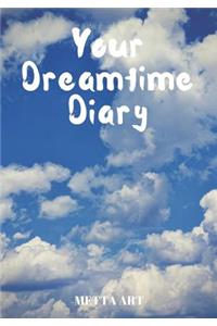 Your Dreamtime Diary