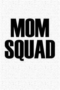 Mom Squad