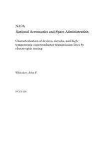 Characterization of Devices, Circuits, and High-Temperature Superconductor Transmission Lines by Electro-Optic Testing