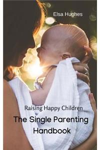 Single Parenting Handbook