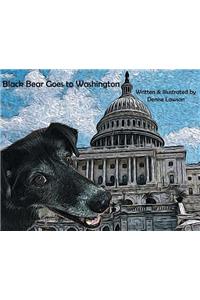 Black Bear Goes to Washington