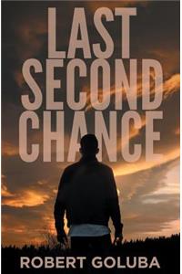Last Second Chance
