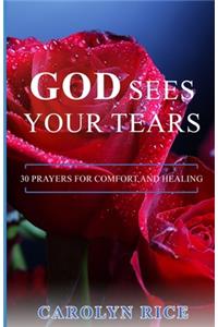 God Sees Your Tears