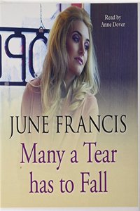 Many A Tear Has To Fall