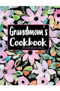 Grandmom's Cookbook Black Wildflower Edition