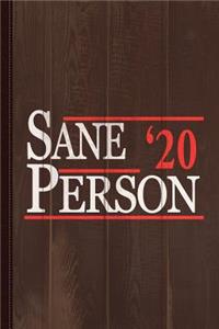 Sane Person 2020 Journal Notebook