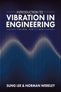 Introduction to Vibration in Engineering