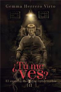 ¿Tú me ves? III