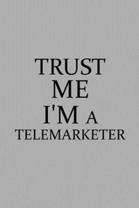 Trust Me I'm a Telemarketer
