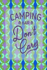 Camping Hair Don't Care