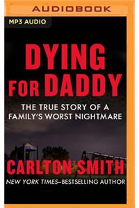 Dying for Daddy