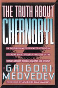 The Truth About Chernobyl