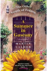 A Summer In Gascony