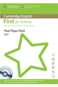 Past Paper Pack for Cambridge English First for Schools 2011 Exam Papers and Teachers' Booklet with Audio CD