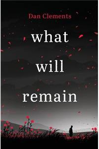 What Will Remain
