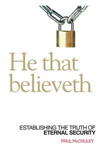 He That Believeth