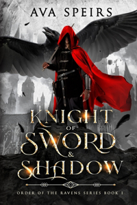 Knight of Sword & Shadow